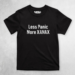 Less Panic More XANAX