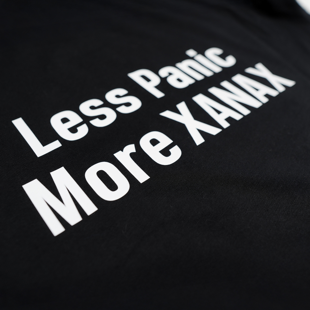 Less Panic More XANAX